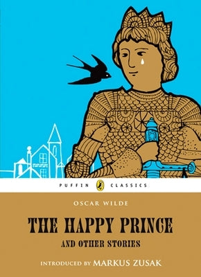 The Happy Prince and Other Stories by Wilde, Oscar