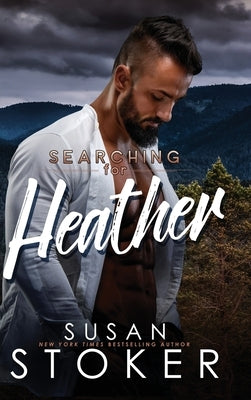 Searching for Heather by Stoker, Susan