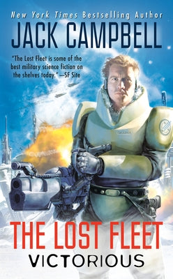 The Lost Fleet: Victorious by Campbell, Jack