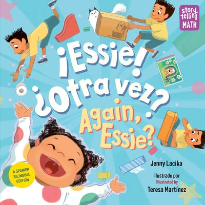 ?Essie! ?Otra Vez? / Again, Essie? (Spanish Bilingual Edition) by Lacika, Jenny