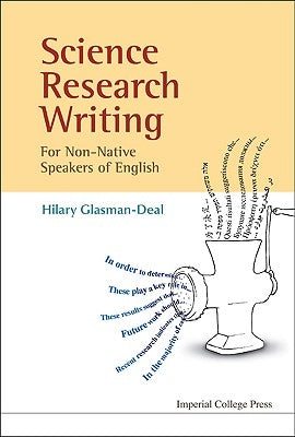 Science Research Writing for Non-Nativ.. by Glasman-Deal, Hilary