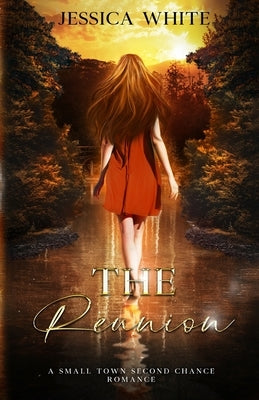 The Reunion by White, Jessica