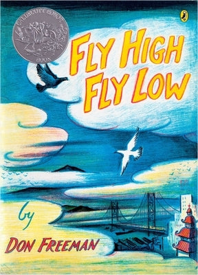 Fly High, Fly Low (50th Anniversary Ed.) by Freeman, Don