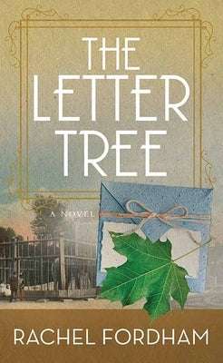 The Letter Tree by Fordham, Rachel