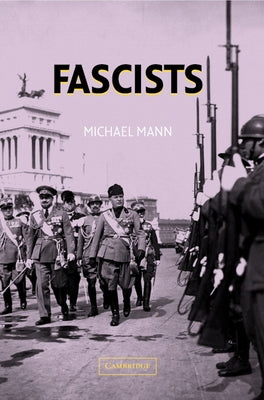 Fascists by Mann, Michael