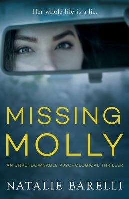 Missing Molly by Barelli, Natalie