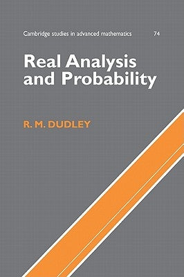 Real Analysis and Probability by Dudley, R. M.