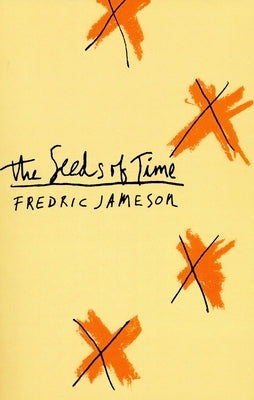 The Seeds of Time by Jameson, Fredric