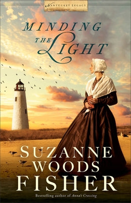 Minding the Light by Fisher, Suzanne Woods