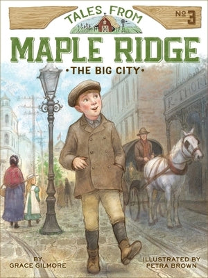 The Big City by Gilmore, Grace