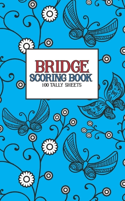 Bridge Scoring Book: 100 Tally Sheets by Feather Press Books