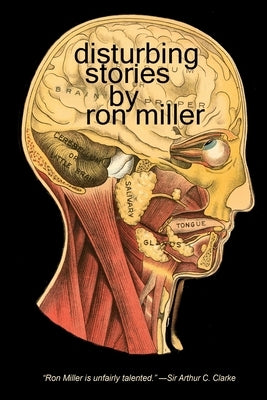 Disturbing Stories by Miller, Ron