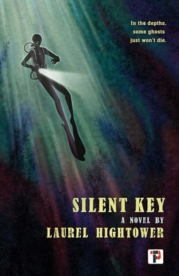 Silent Key by Hightower, Laurel