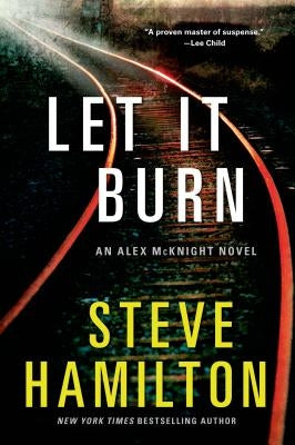 Let It Burn by Hamilton, Steve