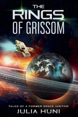 The Rings of Grissom by Huni, Julia