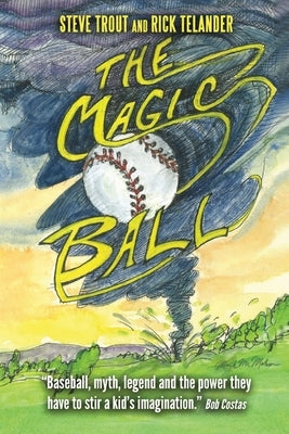 The Magic Ball by Trout, Steve