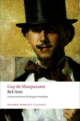 Bel-Ami by Maupassant, Guy De