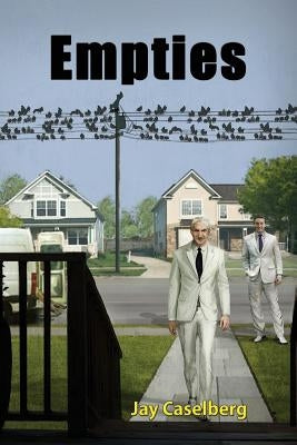 Empties by Caselberg, Jay