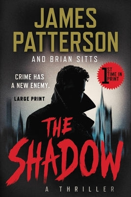 The Shadow by Patterson, James