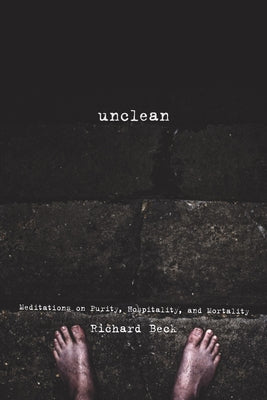 Unclean by Beck, Richard