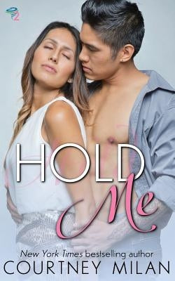 Hold Me by Milan, Courtney