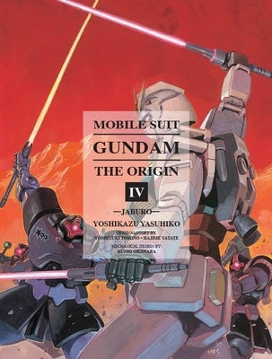 Mobile Suit Gundam: The Origin 4: Jaburo by Yasuhiko, Yoshikazu