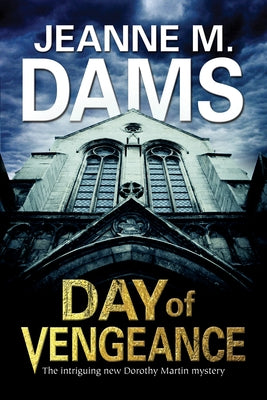 Day of Vengeance by Dams, Jeanne M.