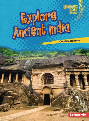 Explore Ancient India by Ransom, Candice