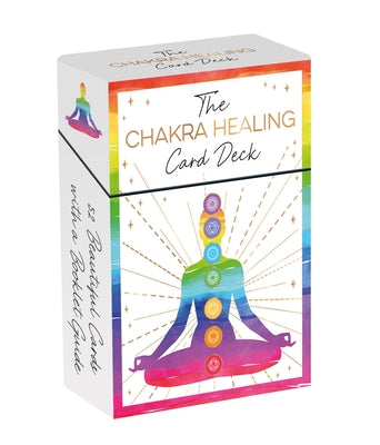 The Chakra Healing Card Deck: 52 Beautiful Cards and Booklet to Guide You on Your Healing Journey by Summersdale Publishers