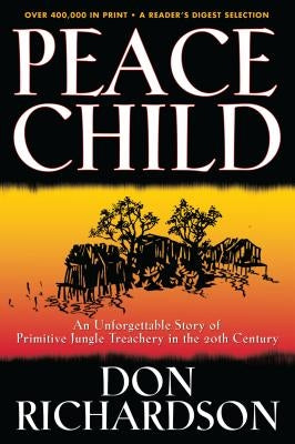 Peace Child by Richardson, Don