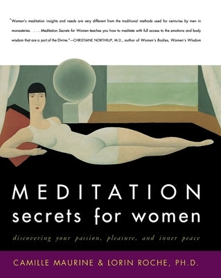 Meditation Secrets for Women by Maurine, Camille