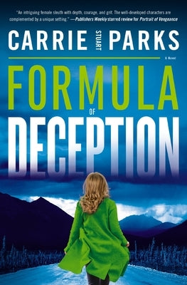Formula of Deception by Parks, Carrie Stuart