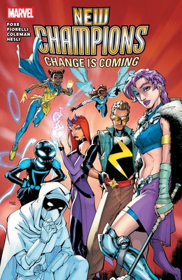 New Champions: Change Is Coming by Foxe, Steve