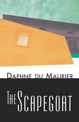 Scapegoat by Maurier, Daphne Du