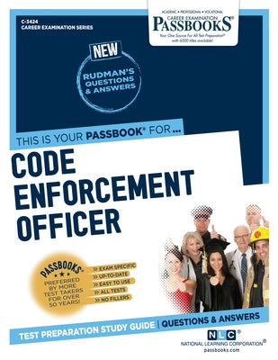 Code Enforcement Officer (C-3424): Passbooks Study Guide Volume 3424 by National Learning Corporation