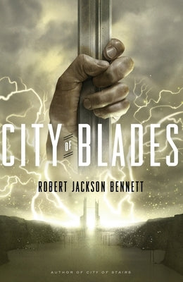 City of Blades by Bennett, Robert Jackson