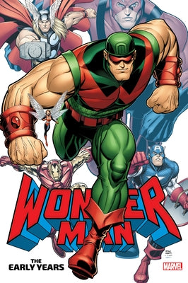 Wonder Man: The Early Years Omnibus by Lee, Stan