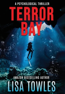 Terror Bay by Towles, Lisa