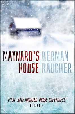 Maynard's House by Raucher, Herman