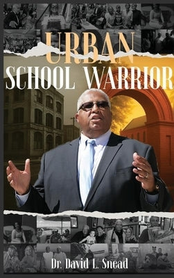 Urban School Warrior by Snead, David