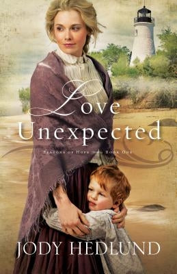 Love Unexpected by Hedlund, Jody