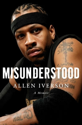 Misunderstood: A Memoir by Iverson, Allen