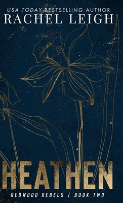 Heathen by Leigh, Rachel