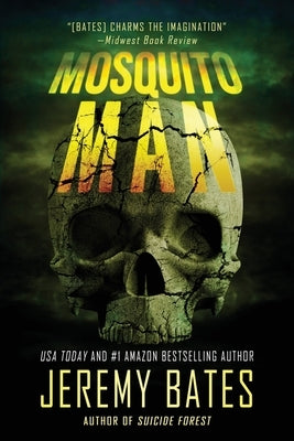 Mosquito Man by Bates, Jeremy