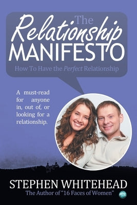 The Relationship Manifesto by Whitehead, Stephen