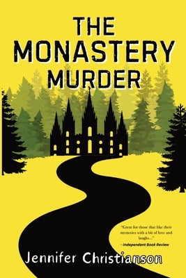 The Monastery Murder by Christianson, Jennifer M.