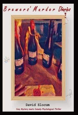 The Brewers' Murder Diaries by Slocum, David