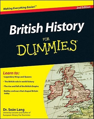 British History for Dummies by Lang, Se?n