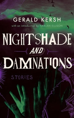 Nightshade and Damnations (Valancourt 20th Century Classics) by Kersh, Gerald