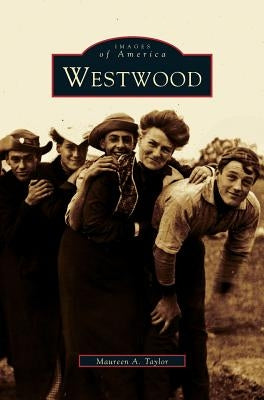 Westwood by Taylor, Maureen a.